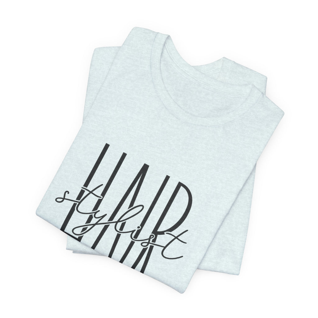 Hair Stylist Tee | Modern Salon Apparel