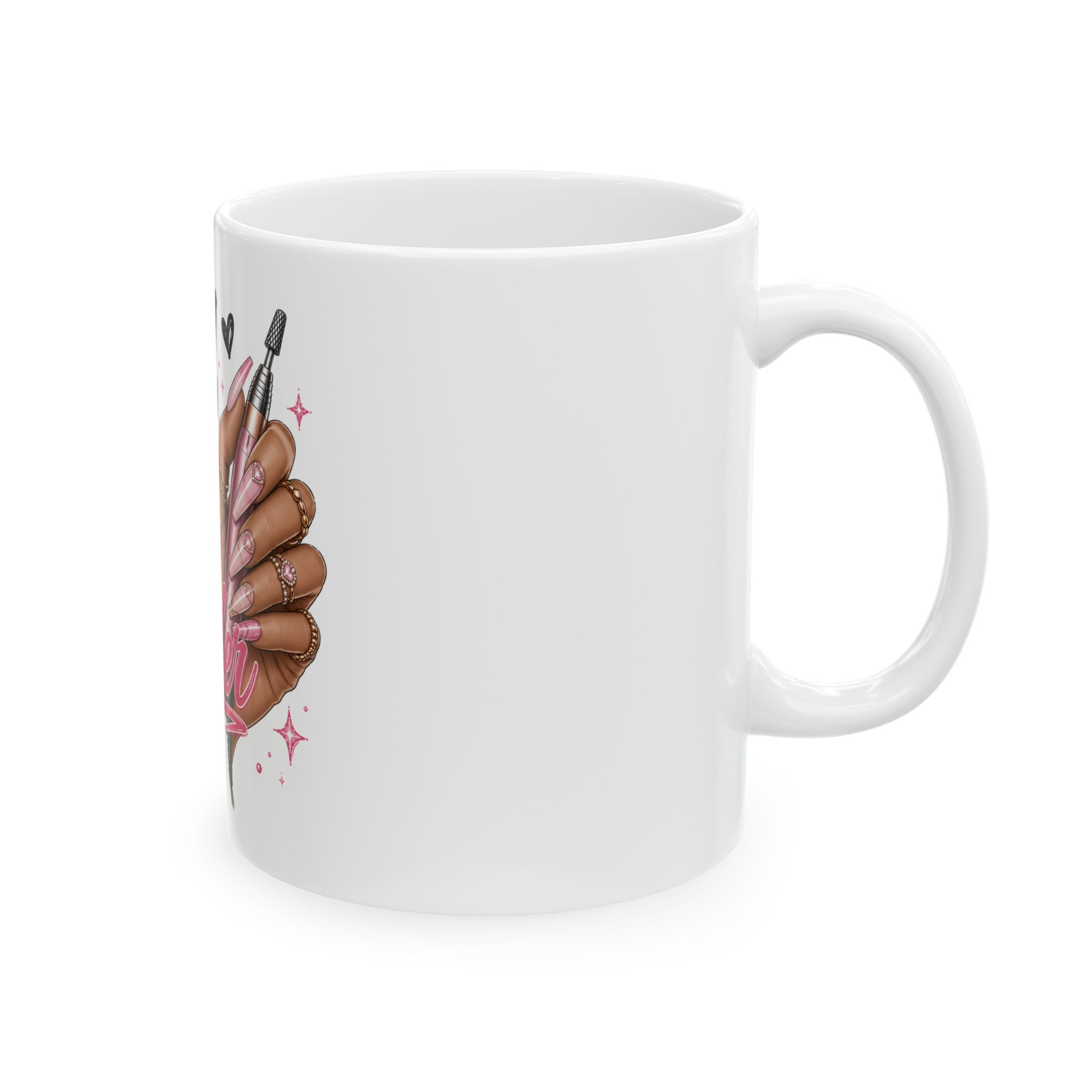 Nail Tech Hustler Ceramic Mug – Nail Technician Coffee Cup (11oz & 15oz)
